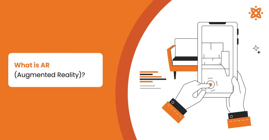 What is AR (Augmented Reality)?